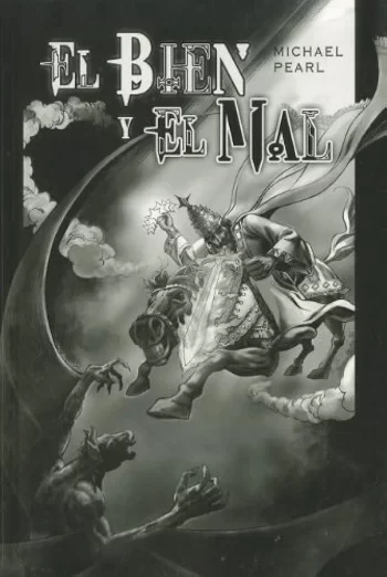 El Bien y el Mal (blanco y negro)